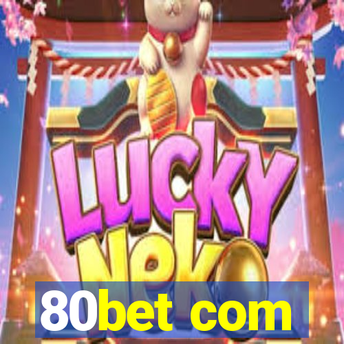 80bet com